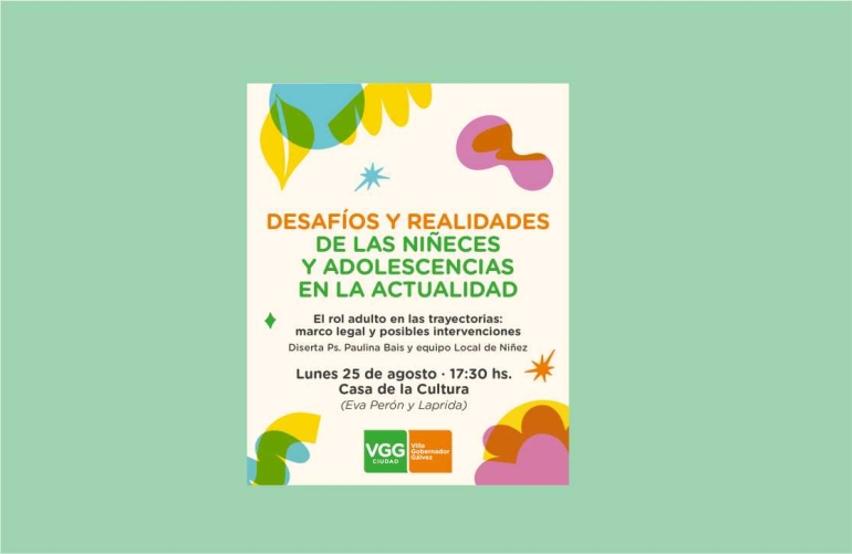 EL MUNICIPIO BRINDARÁ UNA CHARLA ABIERTA Y GRATUITA SOBRE “DESAFÍOS Y REALIDADES DE LAS NIÑECES Y ADOLESCENCIAS EN LA ACTUALIDAD”