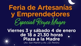 HABRÁ FERIA DE ARTESANÍAS Y EMPRENDEDORES “ESPECIAL REYES MAGOS” EN LA PLAZA A LA MADRE