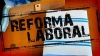 La reforma laboral que impulsa el Gobierno genera preocupaciones en distintos sectores sindicales